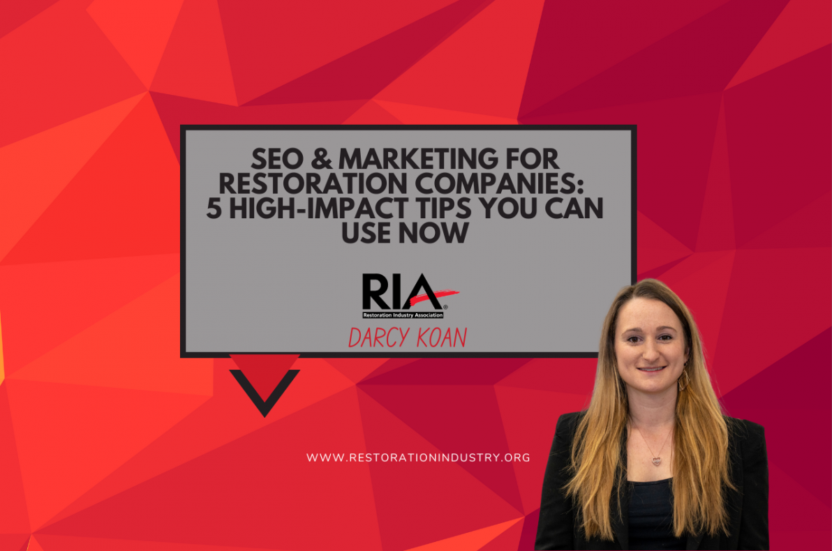 SEO & Marketing for Restoration Companies: 5 High-Impact Tips You Can Use Now