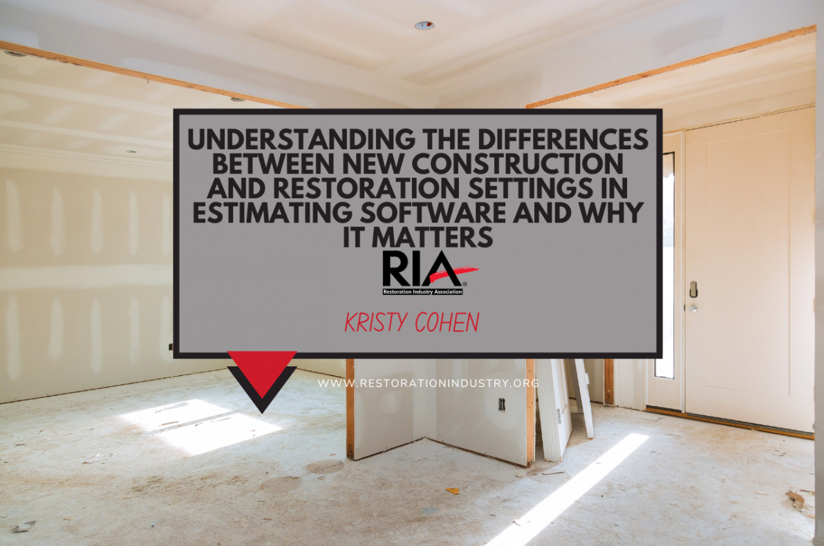 Understanding the Differences Between New Construction and Restoration Settings in Estimating Software and Why it Matters