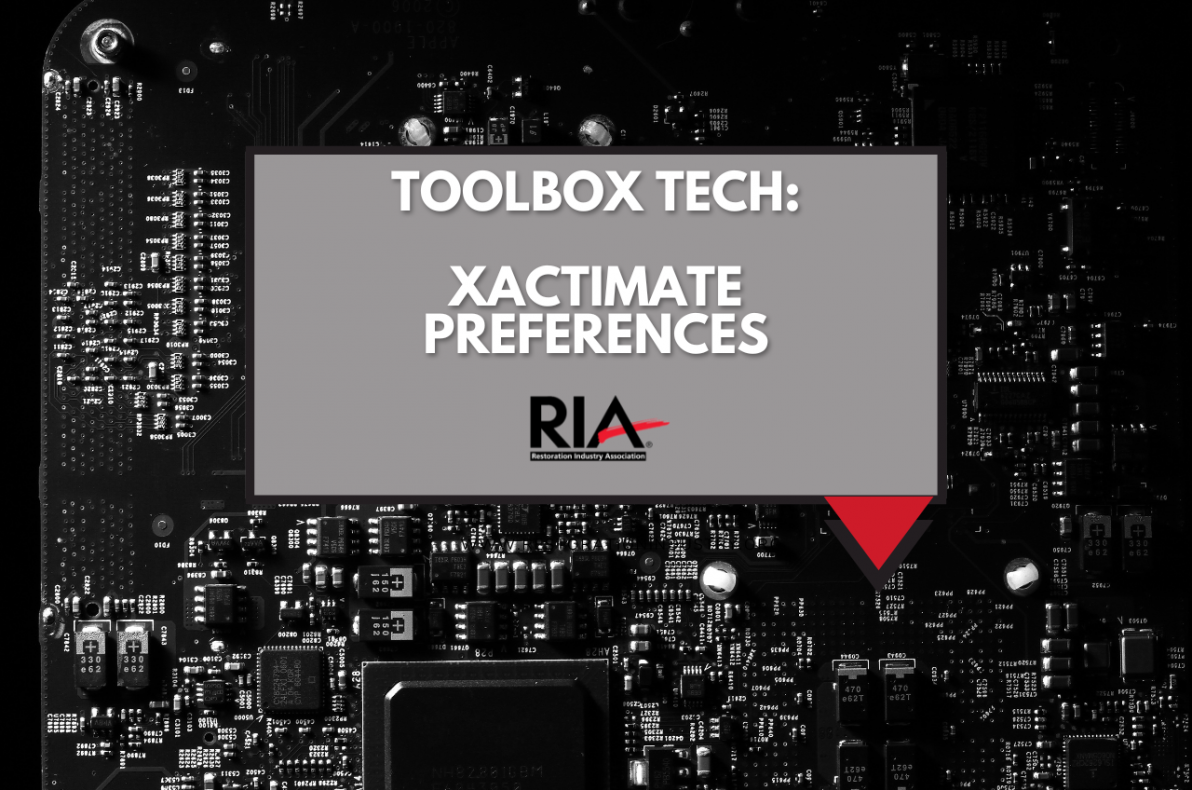 Toolbox Tech: Xactimate Preferences