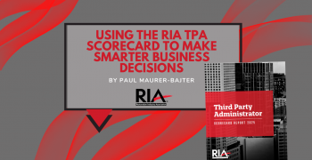 Using the RIA TPA Scorecard to Make Smarter Business Decisions