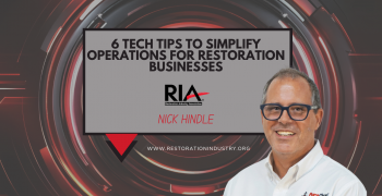 6 Tech Tips to Simplify Operations for Restoration Businesses
