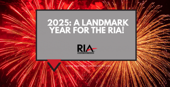 2025: A Landmark Year for the RIA! 